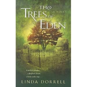 “The Trees of Eden” by Linda Dorrell :Book Review