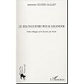 Le bilinguisme pour grandir : Na�tre bilingue ou le devenir par l'�cole