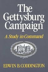 The Gettysburg Campaign: A Study in Command