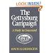 The Gettysburg Campaign: A Study in Command