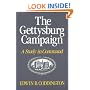 The Gettysburg Campaign: A Study in Command