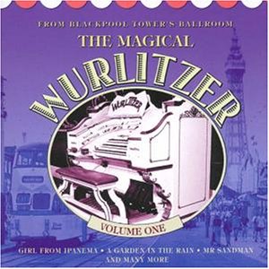 CD-Charts  Search : The Magical Wurlitzer, Vol. 1