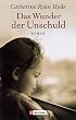 Das Wunder der Unschuld