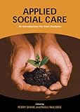 Applied social care : an introduction for Irish students