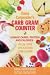 Book Dana Carpender's Carb Gram Counter: Usable Carbs, Protein and Calories - Plus Tips on Eating Low-carb!