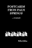 Postcards from Palm Springs