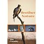 Brother Nature