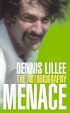 Menace: The Autobiography