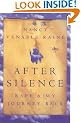 After Silence: Rape and My Journey Back