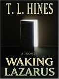 Waking Lazarus