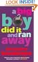 Big Boy Did It and Ran Away