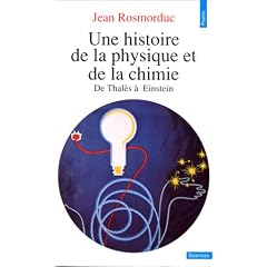 Une histoire de la physique et de la chimie