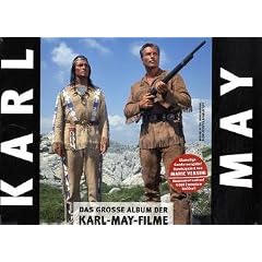 Das gro�e Album der Karl-May-Filme | Von Marie Versini handsignierte und nummerierte Sonderausgabe in einem Band | Die sch�nsten Filmstills aller Karl-May-Verfilmungen.