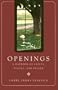 Openings: A Daybook of Saints, Psalms, and Prayer
