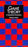 Game Theory: A Nontechnical Introduction