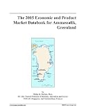 The 2005 Economic and Product Market Databook for Ammassalik, Greenland