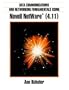 Data Communications & Networking Using Novell Netware 4.11