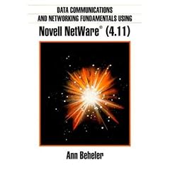 Data Communications and Networking Using Novell NetWare 4.1