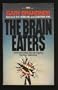 The Brain Eaters