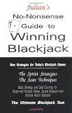 Julian's No-Nonsense Guide to Winning Blackjack