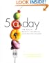 5 a Day: The Better Health Cookbook; Savor the Flavor of Fruits and Vegetables