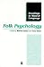 Folk Psychology: Theory of Mind Debate (Readings in Mind and Language)