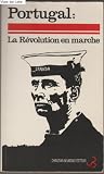 Produkt-Bild: Portugal&nbsp;: La R&eacute;volution en marche