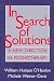 In Search of Solutions: A New Direction in Psychotherapy