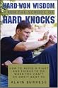 Hard Won Wisdom From The School Of Hard Knocks: How To Avoid A Fight And Things To Do When You Can&rsquo;t Or Don&rsquo;t Want To