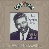 The Crazy Cajun Recordings: Git to Gittin'