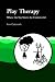 Play Therapy: Where the Sky Meets the Underworld