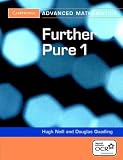 Further Pure 1 for OCR (Cambridge Advanced Level Mathematics)