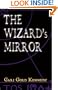 The Wizard's Mirror