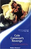 Cole Cameron's revenge
