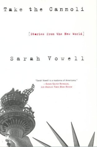 Take the Cannoli : Stories From the New World