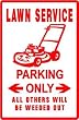 LAWN SERVICE PARKING yard work mower sign