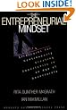 The Entrepreneurial Mindset: Strategies for Continuously Creating Opportunity in an Age of Uncertainty