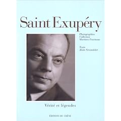 Saint-Exup�ry : V�rit� et l�gendes