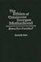 The Ethics of Commercial Surrogate Motherhood: Brave New Families?