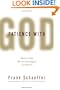 Patience with God: Faith for People Who Don't Like Religion (or Atheism)