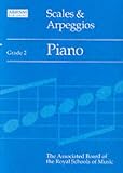 Scales and Arpeggios: Grade 2: Piano: Grade 2