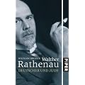 Walther Rathenau: Deutscher und Jude
