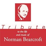 Tribute to the life and music of Norman Bearcroft