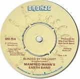 BLINDED BY THE LIGHT/STARBIRD NO 2 VINYL 7" 1976 MANFRED MANNS EARTHBAND