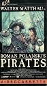 Roman Polanski's Pirates
