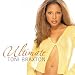 Search : Ultimate Toni Braxton