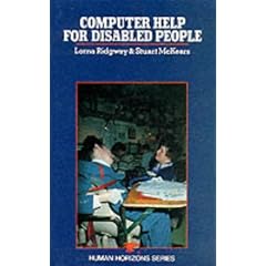 Computer Help for Disabled People (Human Horizons S.)