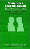  Social Interaction)
 Studies in Conversation Analysis (Studies in Emotion and Social Interaction),
