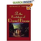 In The Footsteps Of Daniel Boone (In the Footsteps) by Randell Jones and K. Randell Jones