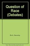 A question of race